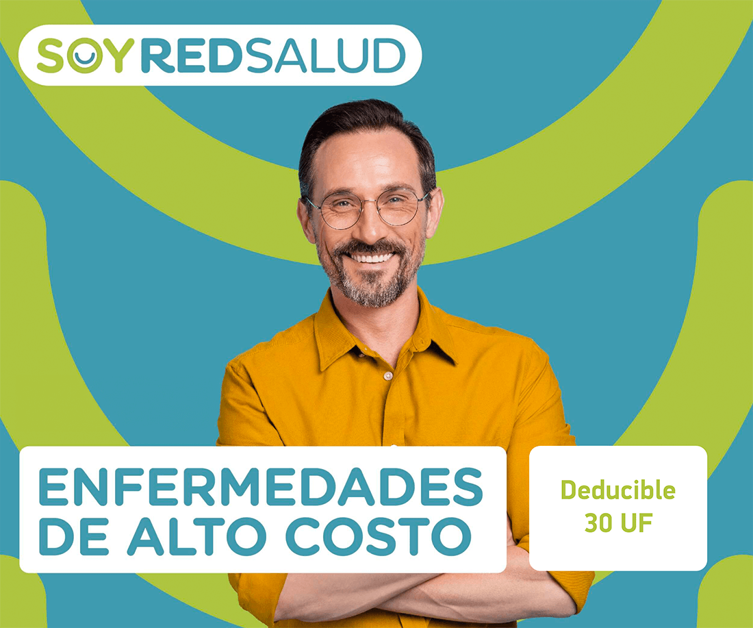 Enfermedades Alto Costo deducible 30UF